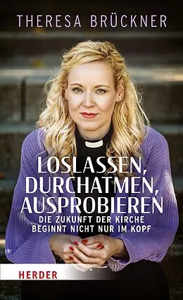 E-Book (epub) Loslassen, durchatmen, ausprobieren von Theresa Brückner