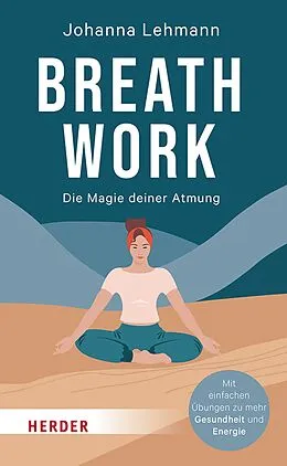 E-Book (epub) Breathwork von Johanna Lehmann