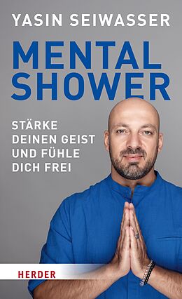 E-Book (epub) Mental Shower von Yasin Seiwasser, Simon Biallowons