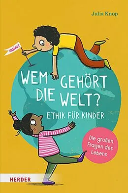 E-Book (epub) Wem gehört die Welt? von Julia Knop
