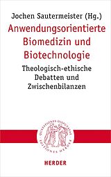 E-Book (pdf) Anwendungsorientierte Biomedizin und Biotechnologie von 