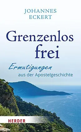 E-Book (pdf) Grenzenlos frei von Johannes Eckert