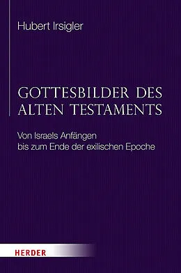 E-Book (pdf) Gottesbilder des Alten Testaments von Hubert Irsigler