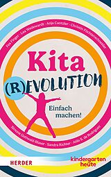 E-Book (pdf) Kitarevolution. Einfach machen! von Fea Finger, Lea Wedewardt, Anja Cantzler