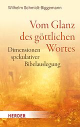 E-Book (pdf) Vom Glanz des göttlichen Wortes von Wilhelm Schmidt-Biggemann
