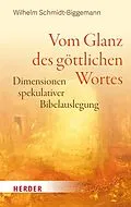 E-Book (pdf) Vom Glanz des göttlichen Wortes von Wilhelm Schmidt-Biggemann