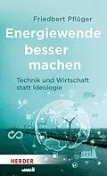 E-Book (pdf) Energiewende besser machen von Friedbert Pflüger