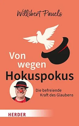 E-Book (epub) Von wegen Hokuspokus von Willibert Pauels