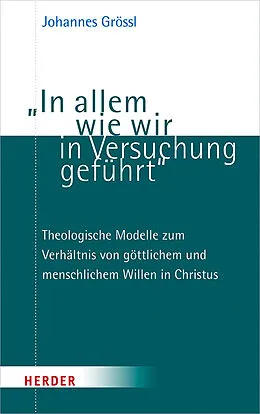 E-Book (pdf) In allem wie wir in Versuchung geführt von Johannes Grössl