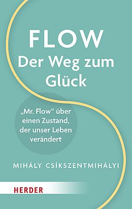 E-Book (epub) Flow  Der Weg zum Glück von Mihaly Csikszentmihalyi