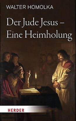 E-Book (epub) Der Jude Jesus  Eine Heimholung von Walter Homolka