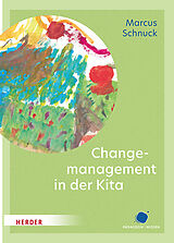 E-Book (epub) Change-Management in der Kita von Marcus Schnuck