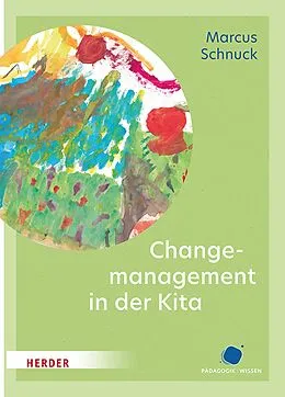 E-Book (pdf) Change-Management in der Kita von Marcus Schnuck