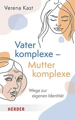 E-Book (epub) Vaterkomplexe  Mutterkomplexe von Verena Kast