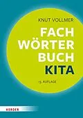 E-Book (epub) Fachwörterbuch Kita von Knut Vollmer
