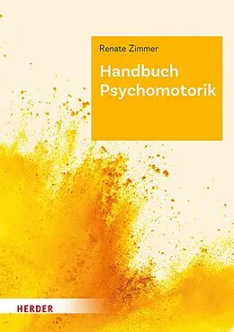 E-Book (epub) Handbuch Psychomotorik von Renate Zimmer