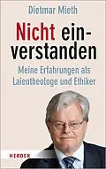 E-Book (pdf) Nicht einverstanden von Dietmar Mieth