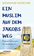 E-Book (pdf) Ein Muslim auf dem Jakobsweg von Mouhanad Khorchide
