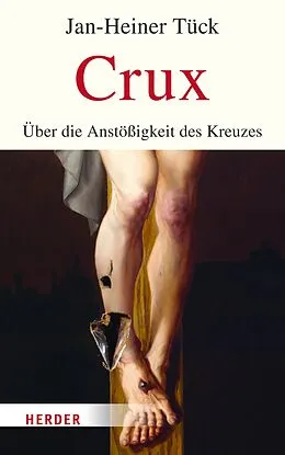 E-Book (pdf) Crux von Jan-Heiner Tück