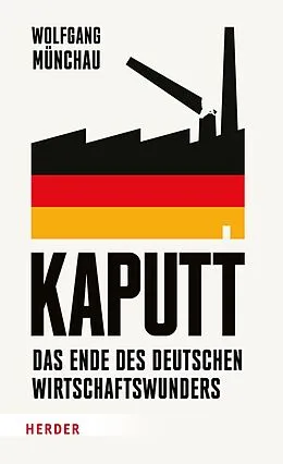 E-Book (epub) Kaputt von Wolfgang Münchau