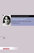 E-Book (pdf) Übersetzung: Thomas von Aquin, Über das Seiende und das Wesen - De ente et essentia - mit den Roland-Gosselin-Exzerpten. Eingeführt und bearbeitet von Andreas Speer und Francesco Valerio Tommasi von Edith Stein