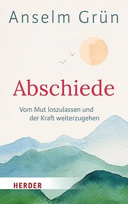 E-Book (epub) Abschiede von Anselm Grün OSB