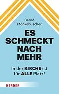 E-Book (epub) Es schmeckt nach mehr von Bernd Mönkebüscher