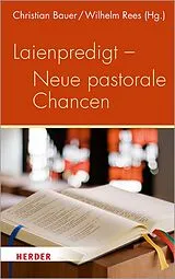 E-Book (pdf) Laienpredigt - Neue pastorale Chancen von 