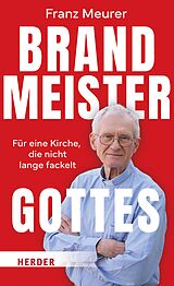 E-Book (epub) Brandmeister Gottes von Franz Meurer