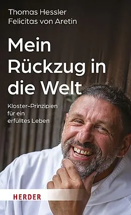 E-Book (epub) Mein Rückzug in die Welt von Thomas Hessler, Felicitas von Aretin