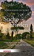 E-Book (epub) Suche Frieden und jage ihm nach von Johannes Eckert