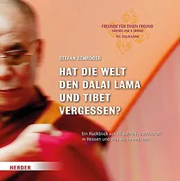 E-Book (pdf) Hat die Welt den Dalai Lama und Tibet vergessen? von Stefan Schröder