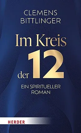E-Book (epub) Im Kreis der 12 von Clemens Bittlinger