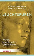 E-Book (epub) Leuchtspuren von Hanna-Barbara Gerl-Falkovitz