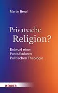 E-Book (pdf) Privatsache Religion? von Martin Breul