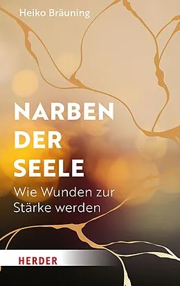 E-Book (epub) Narben der Seele von Heiko Bräuning