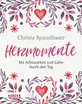E-Book (epub) Herzmomente von Christa Spannbauer