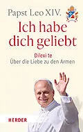 E-Book (pdf) Ich habe dich geliebt von Papst Leo XIV.