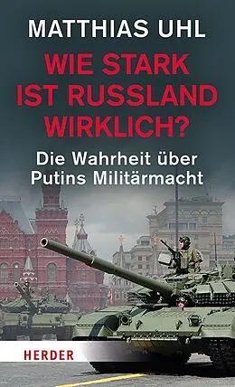 E-Book (pdf) Wie stark ist Russland wirklich? von Matthias Uhl