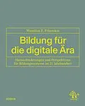 E-Book (pdf) Bildung für die digitale Ära von Wassilios E. Fthenakis