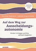 E-Book (epub) Auf dem Weg zur Ausscheidungsautonomie von Dorothee Gutknecht, Gabriele Haug-Schnabel