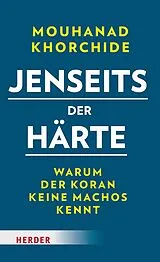 E-Book (epub) Jenseits der Härte von Mouhanad Khorchide