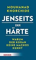 E-Book (epub) Jenseits der Härte von Mouhanad Khorchide