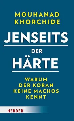 E-Book (epub) Jenseits der Härte von Mouhanad Khorchide