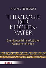 E-Book (pdf) Theologie der Kirchenväter von Michael Fiedrowicz