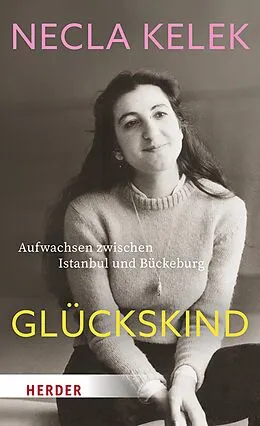 E-Book (epub) Glückskind von Necla Kelek