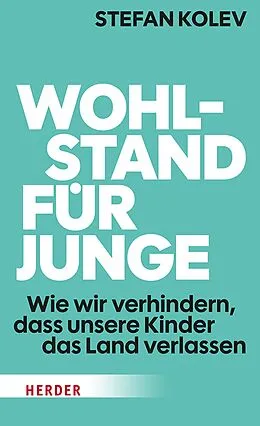 E-Book (pdf) Wohlstand für Junge von Stefan Kolev
