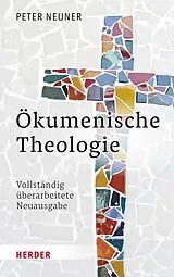 E-Book (pdf) Ökumenische Theologie von Peter Neuner