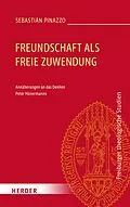 E-Book (pdf) Freundschaft als freie Zuwendung von Sebastián Pinazzo