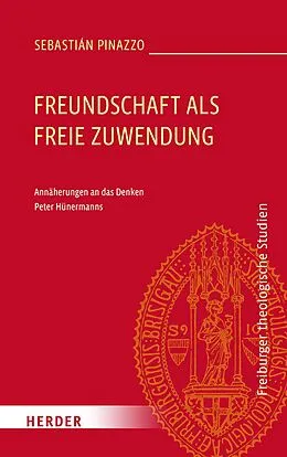 E-Book (pdf) Freundschaft als freie Zuwendung von Sebastián Pinazzo